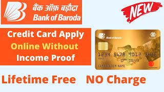 Bank of Baroda free credit card apply online 2020 | BOB credit card against FD without income Proof