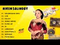 NIKEN SALINDRY "SELENDANG BIRU" || LDR || KALAH || FULL ALBUM VIDEO || TRENDING  VIRAL TERBARU 2024