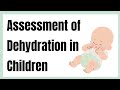 Dehydration Assesment in a Child