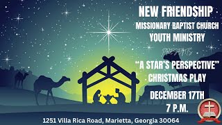 New Friendship MBC of Marietta, Georgia: Youth Department Christmas Play