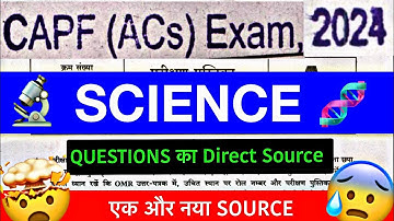 CAPF 2024 : SCIENCE Questions analysis with Sources #Capf2024 #capfscience #capf