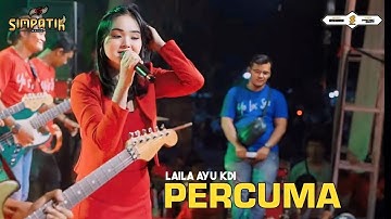 PERCUMA - LAILA AYU KDI - LIVE JANTI RW 04 WARU - SIMPATIK MUSIC *