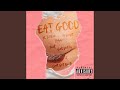 Eat good feat yc tellem m script flyboy gat putch  cent got beats