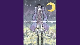 Saturate Color Night