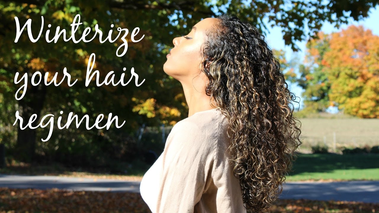 WINTERIZE YOUR CURLY HAIR REGIMEN YouTube