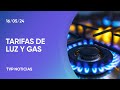 Luz y gas: el Gobierno analiza congelar las tarifas