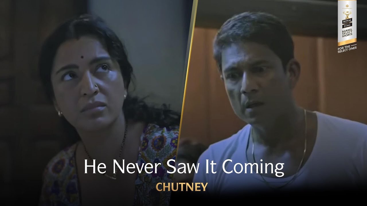 A Dinner, A Promotion, And A Hidden Truth | Chutney | Tisca Chopra |Royal Stag Barrel Select Shorts