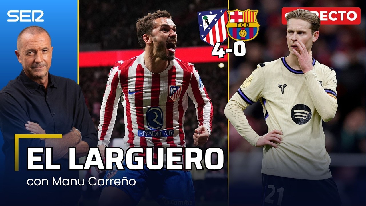 EL LARGUERO: EL ATLÉTICO LE SACA LOS COLORES AL BARÇA Y SE ACERCA A LA FINAL DE SEVILLA (12/02/2026)