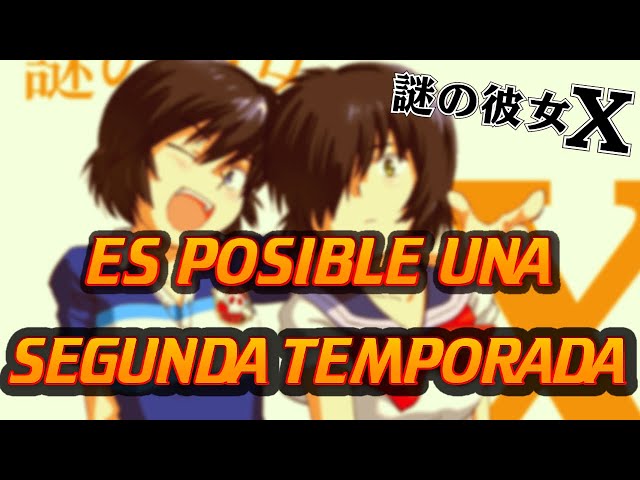 🔺Nazo no kanojo X TEMPORADA 2, RESUMEN ANIME en 12 MINUTOS