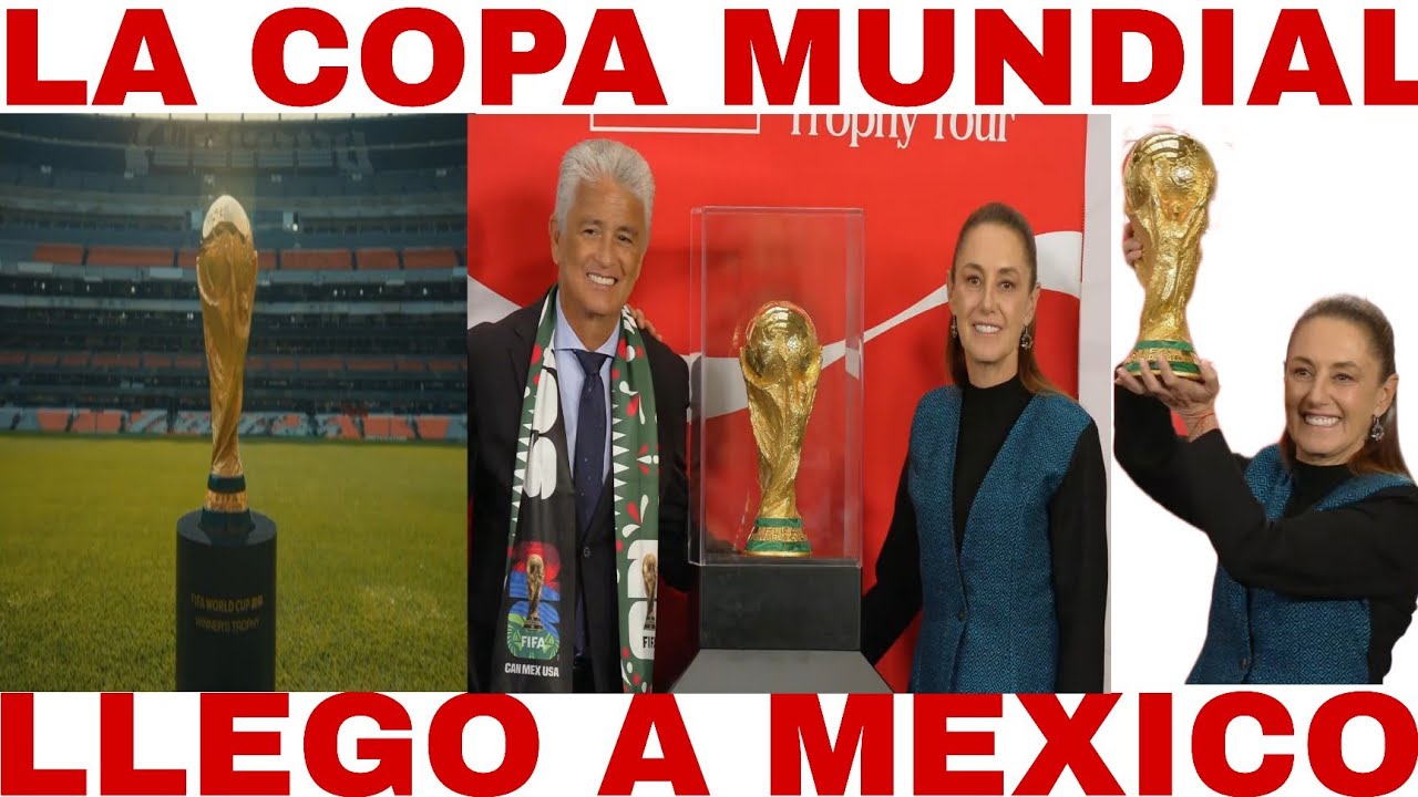 🔥🔥CONOCE LA COPA MUNDIAL, A 100 DÍAS DE LA COPA MUNDIAL DE FÚTBOL MÉXICO 2026 CLAUDIA SHEINBAUN 🔥🔥