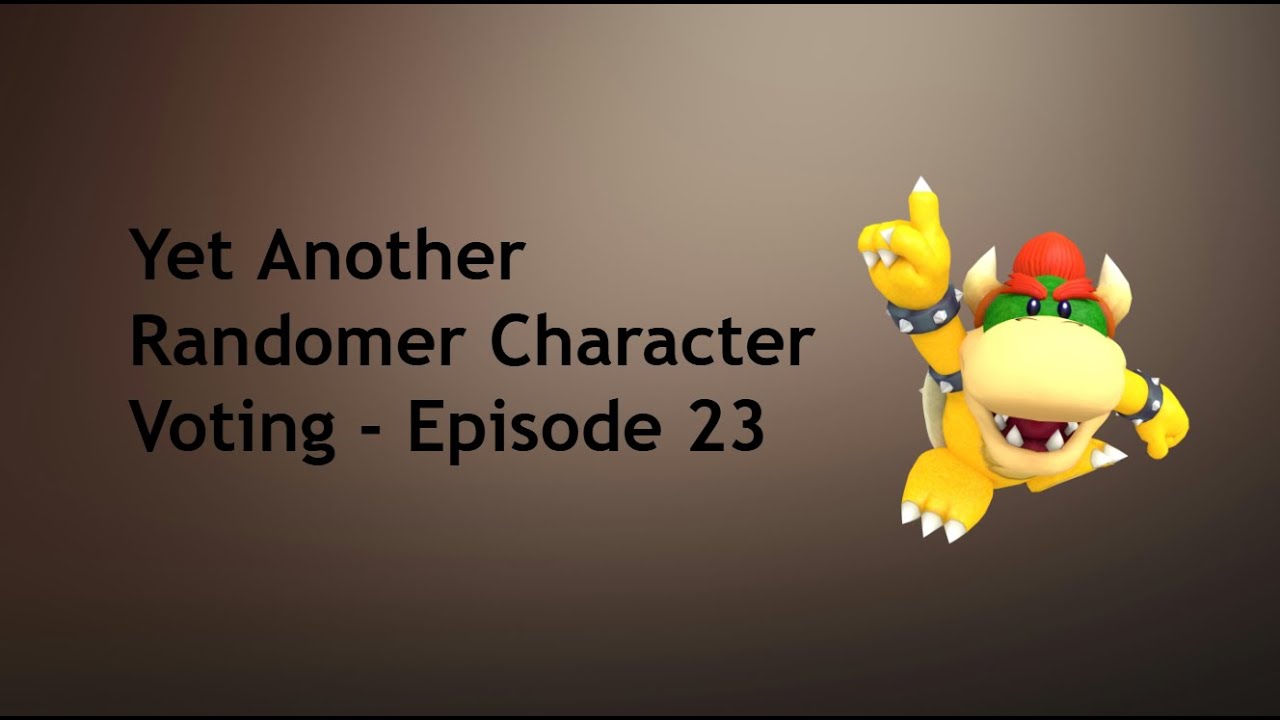 Yet Another Randomer Character Voting - Episode 23 - YouTube