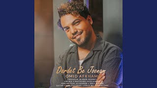 Dardet Be Joonam - Omid Afkham
