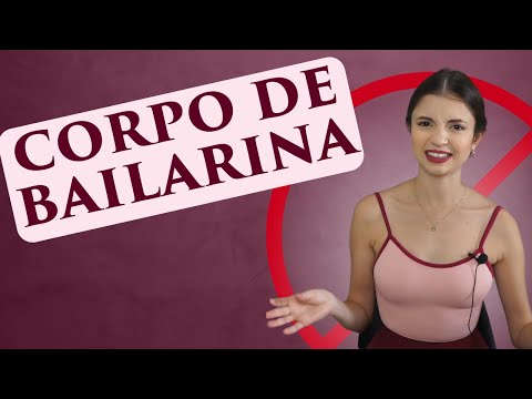 EXISTE UM CORPO IDEAL PARA BALLET? - Corpo de bailarina