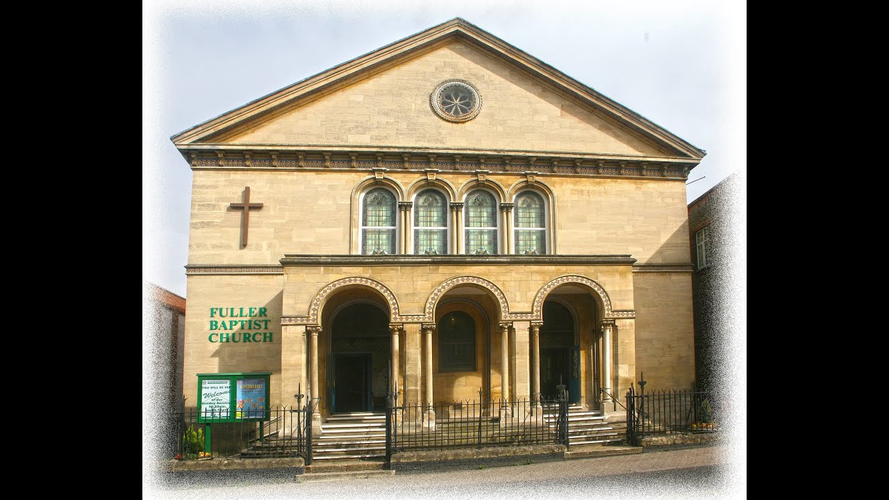 Fuller Baptist Church service from the 24th July 2022