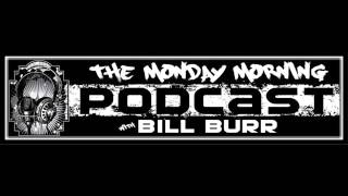 Bill Burr - Getting Mauled