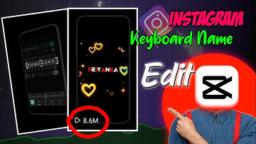 Instagram Viral Keyboard Name Reels Video Editing In Capcut | 🔥❤️Gogoi official 3k capcut tutorial