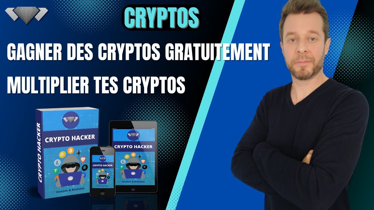 💙 CRYPTO HACKER : Comment gagner des cryptos gratuitement et faire  fructifier tes cryptomonnaies !
