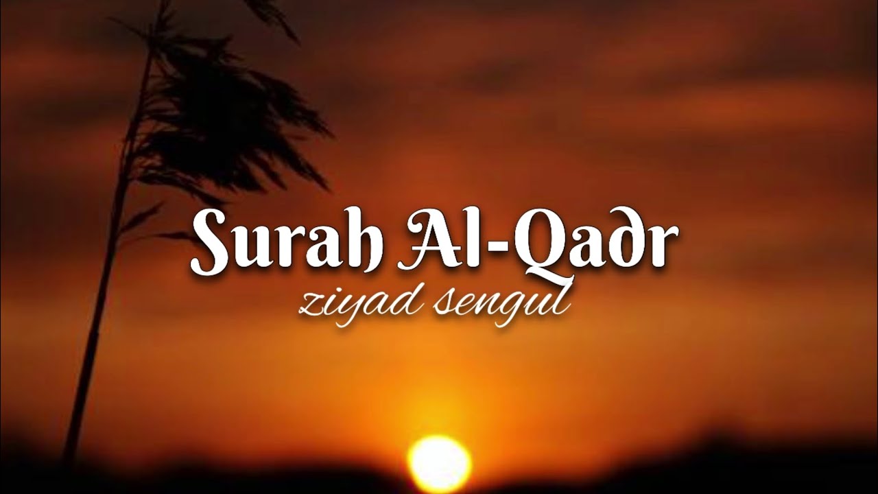 surah-al-qadr-nahawand-ziyad-sengul-youtube