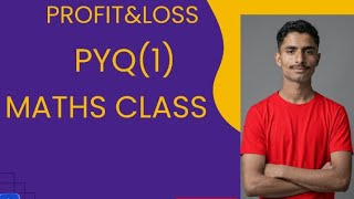 Profit and Loss PYQ For competitive exam 