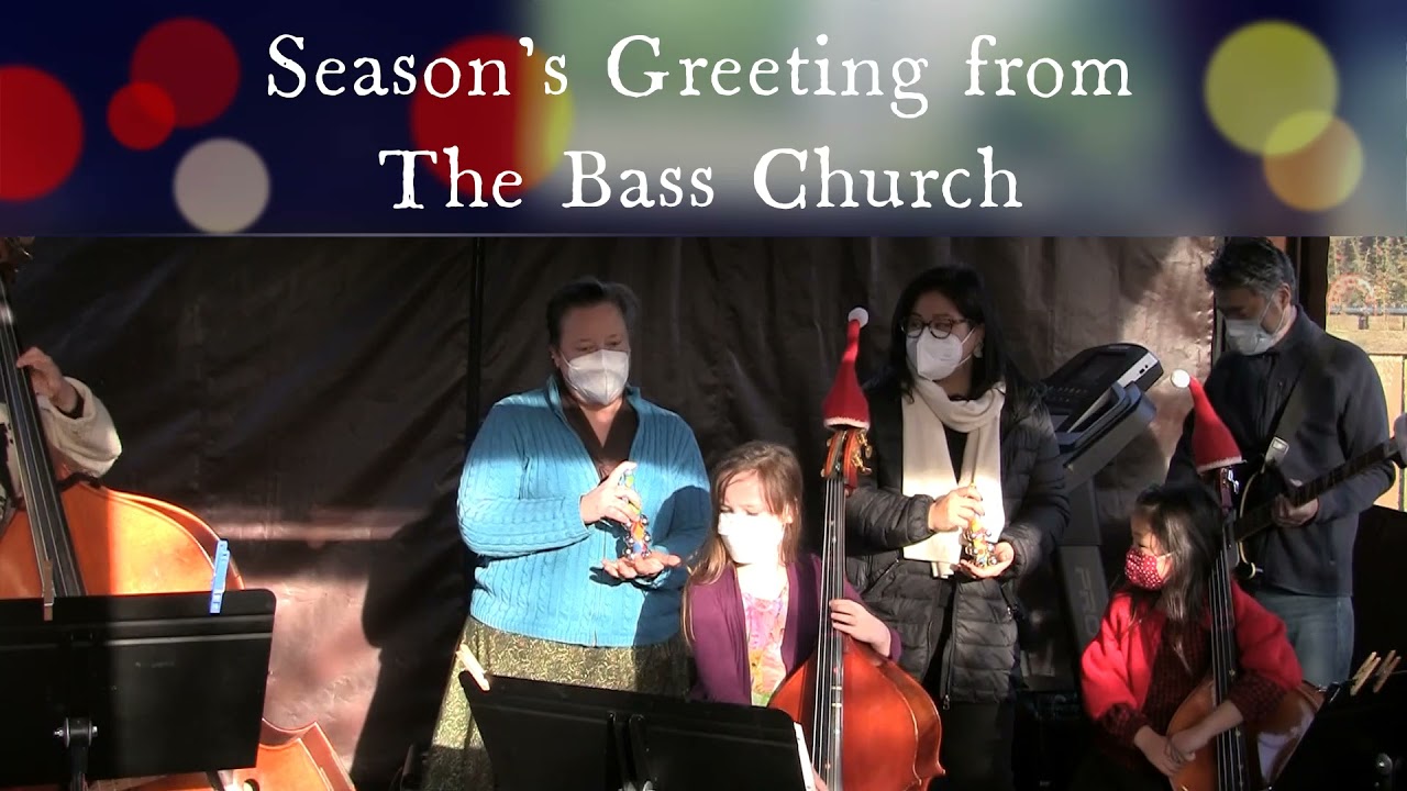 Season's Greetings from The Bass Church