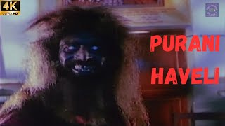 Amita Nangia U0026 Deepak Parashar  Ramsay Superhit Horror Movie  Purani Haveli 1989 4k