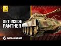 World of Tanks - Inside the Chieftain's Hatch: Panther. Part 2