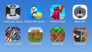 CRAFTSMAN SUPER, PANDA HERO ADVENTURE, PIXEL COMBAT, MINICRAFT, COSMIC CRAFTS, CRAFTS BLOCK, MORE screenshot 5