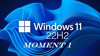 Windows 11 22H2 Moment 2 features are hidden in today's bug fixing updates