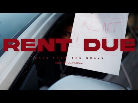 Dave From The Grave - Rent Due (Official Video)