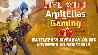 ? Battlepass Giveaway|| Road to 300 ?|| Valorant Live || ArpitElias Gaming ⚔