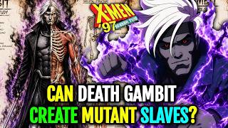 Death Gambit Anatomy Explained - How Does Gambit's Dark Transformation Corrupt His Body & Powers