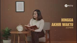 Nineball – Hingga Akhir Waktu | Cover by PI7U