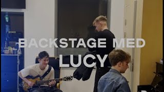 Backstage med LUCY - Koncert i Studie 2 (DR koncerthuset)