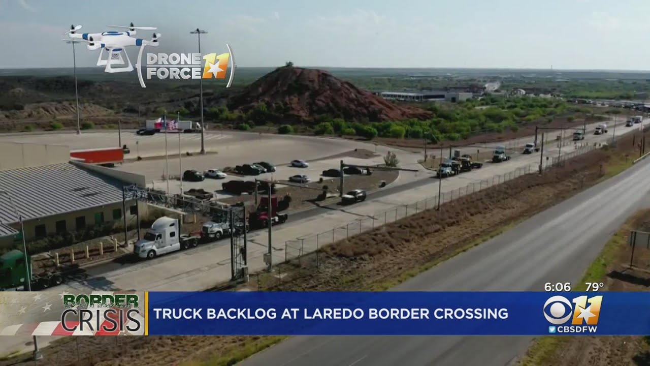 truck-backlog-at-laredo-border-crossing-youtube
