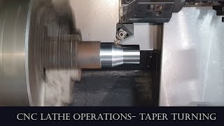 CNC Lathe Operations- Taper turning