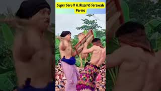 Super Seru !!! H  Rizal VS Perine Serawah #viral #peresean #ekmotahathighumechala