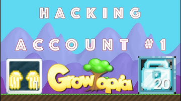 Growtopia - Hacking account #1 (RICH)
