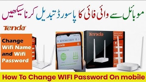 How to Change Your Wifi Name and Password Using Mobile Tenda Router