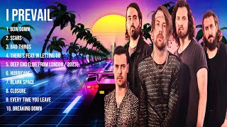 I Prevail Greatest Hits 2023 Collection   Top 10 Hits Playlist Of All Time