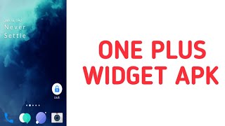 how to apply one plus widget apk | one plus widget apk screenshot 3