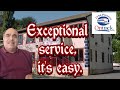 Exceptional service, it's easy.
