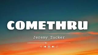 Jeremy Zucker - Comethru (Lyrics) feat. Bea Miller