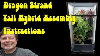 Assembling the Dragon Strand Tall hybrid Cage