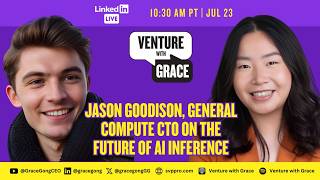 Jason Goodison, General Compute CTO on the Future of AI Inference