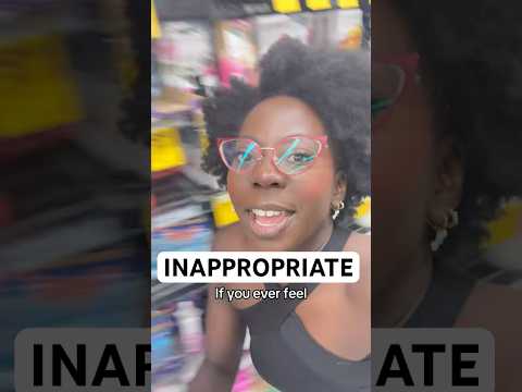 Remember this if your inappropriate at work
