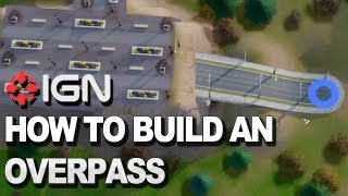 SimCity: How to Build an Overpass and Solve Your Traffic Problems