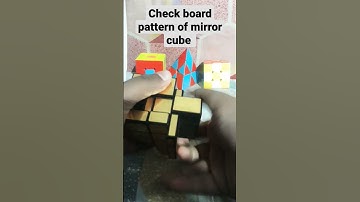 Checkerboard pattern of mirror cube #viral #short #subscribe #like #short