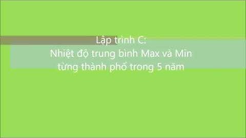 Lap trinh c tính nhiệt độ trung bình năm 2024