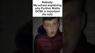 GCSE FURTHER MATHS SLANDER