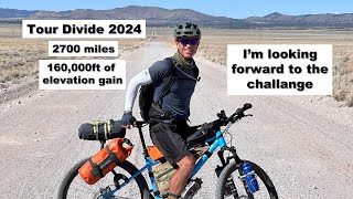 I'm Doing the Tour Divide!